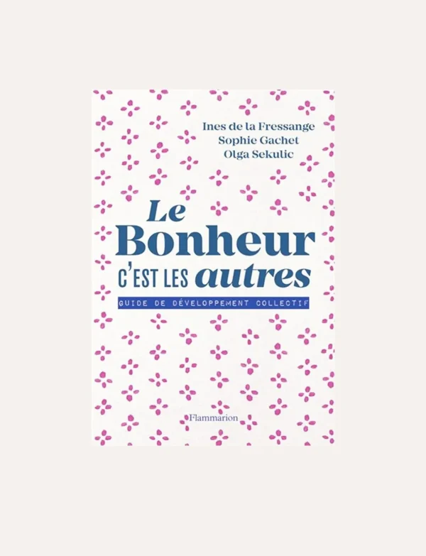 Store Ines de la Fressange Paris Book Le Bonheur c'est les autres